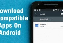 How To Download Incompatible Apps on Android in 2023