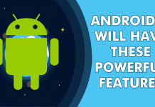 Android *O* Will Have These Powerful New Features